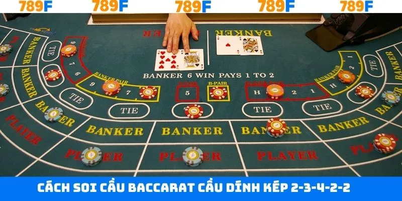 Bí kíp soi cầu dính kép 2 – 3 – 4 – 2 – 2