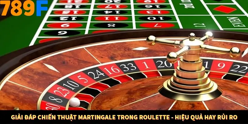 Nổ Hũ Online 789F Có Kiểm Soát Thuật Toán Không 8 Giải đáp chiến thuật Martingale trong Roulette - hiệu quả hay rủi ro