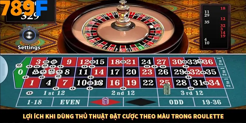 Lợi ích khi dùng thủ thuật đặt cược theo màu trong Roulette