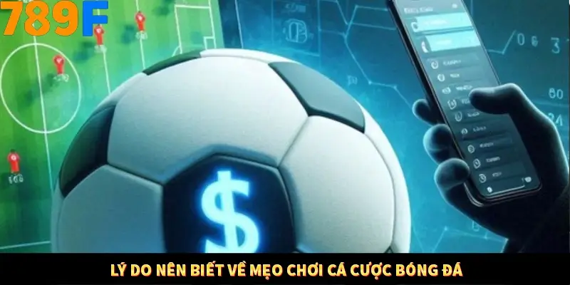 Nổ Hũ Online 789F Có Kiểm Soát Thuật Toán Không 7 Lý do nên biết về mẹo chơi cá cược bóng đá