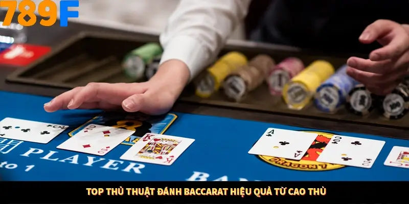 Nổ Hũ Online 789F Có Kiểm Soát Thuật Toán Không 8 Top thủ thuật đánh Baccarat hiệu quả từ cao thủ