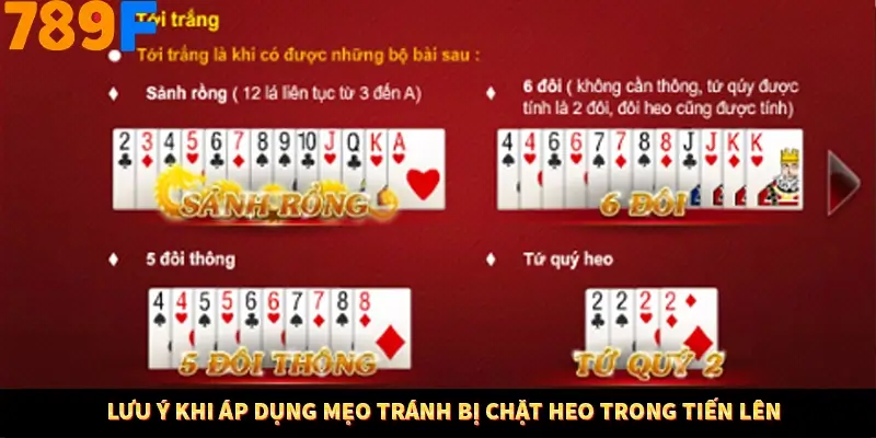 Lưu ý khi áp dụng mẹo tránh bị chặt heo trong tiến lên Lưu ý khi áp dụng mẹo tránh bị chặt heo trong tiến lên